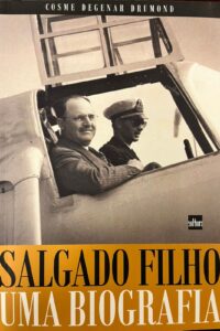 Salgado Filho: Uma Biografia