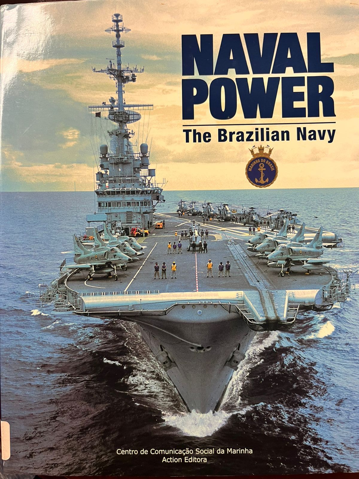 Naval Power: The Brazilian Navy