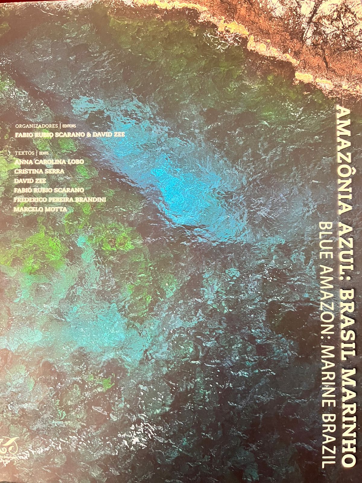Amazônia Azul: Brasil Marinho - Blue Amazon: Marine Brazil