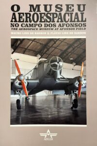 O Museu Aeroespacial no Campo dos Afonsos